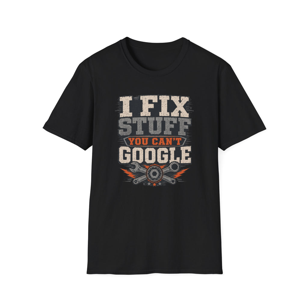 You Can't Google T-Shirt