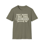 I Got This T-Shirt