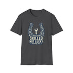 Not Lucky T-Shirt