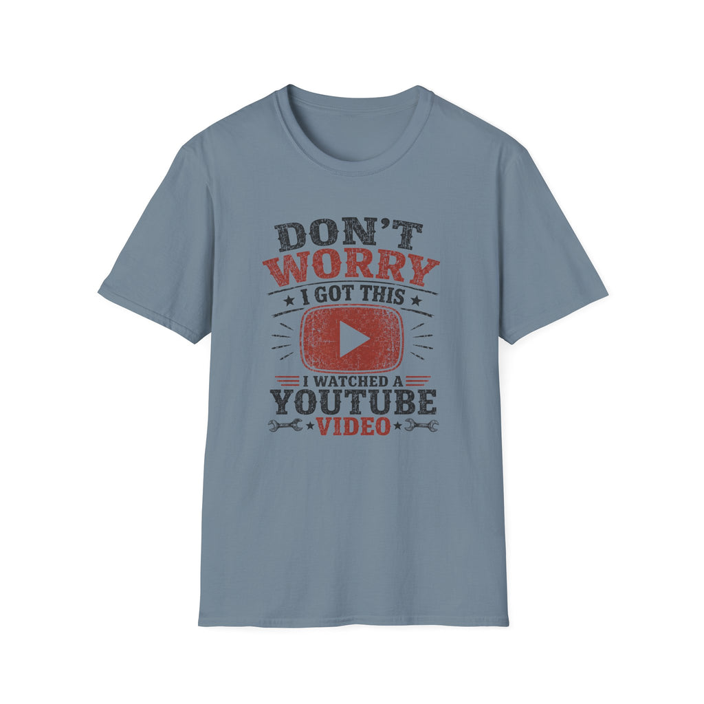 I Got This T-Shirt