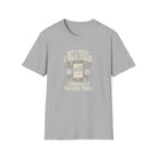 Don't Worry, I got This T-Shirt