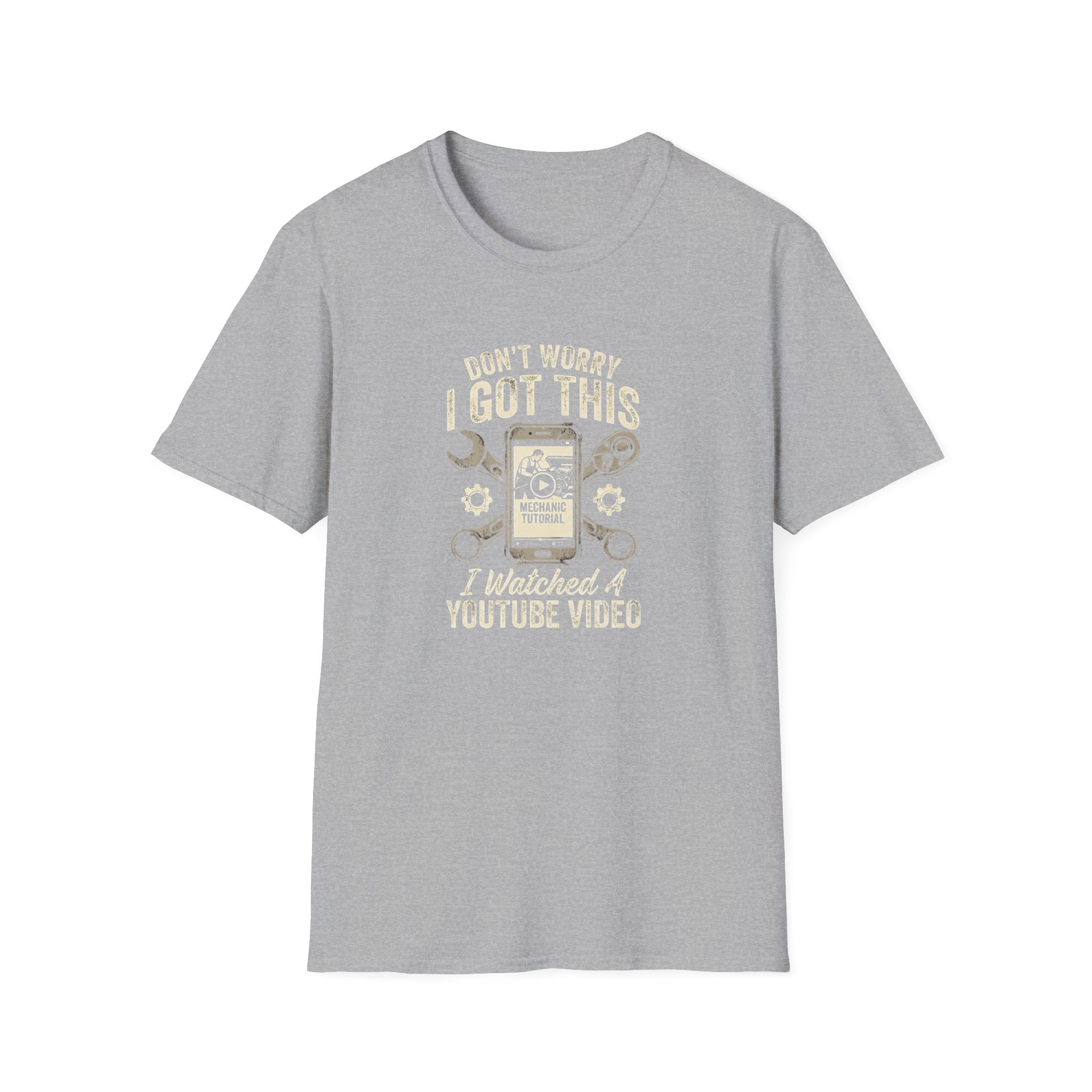 Don't Worry, I got This T-Shirt