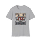 Work, Fix, Provide T-Shirt
