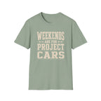 Project Car Weekend T-Shirt
