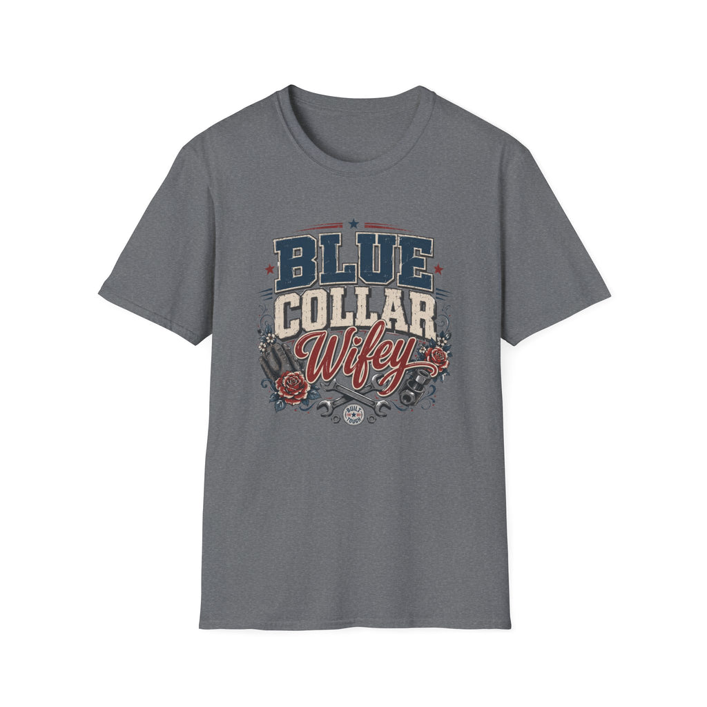 Blue Collar Wifey T-Shirt