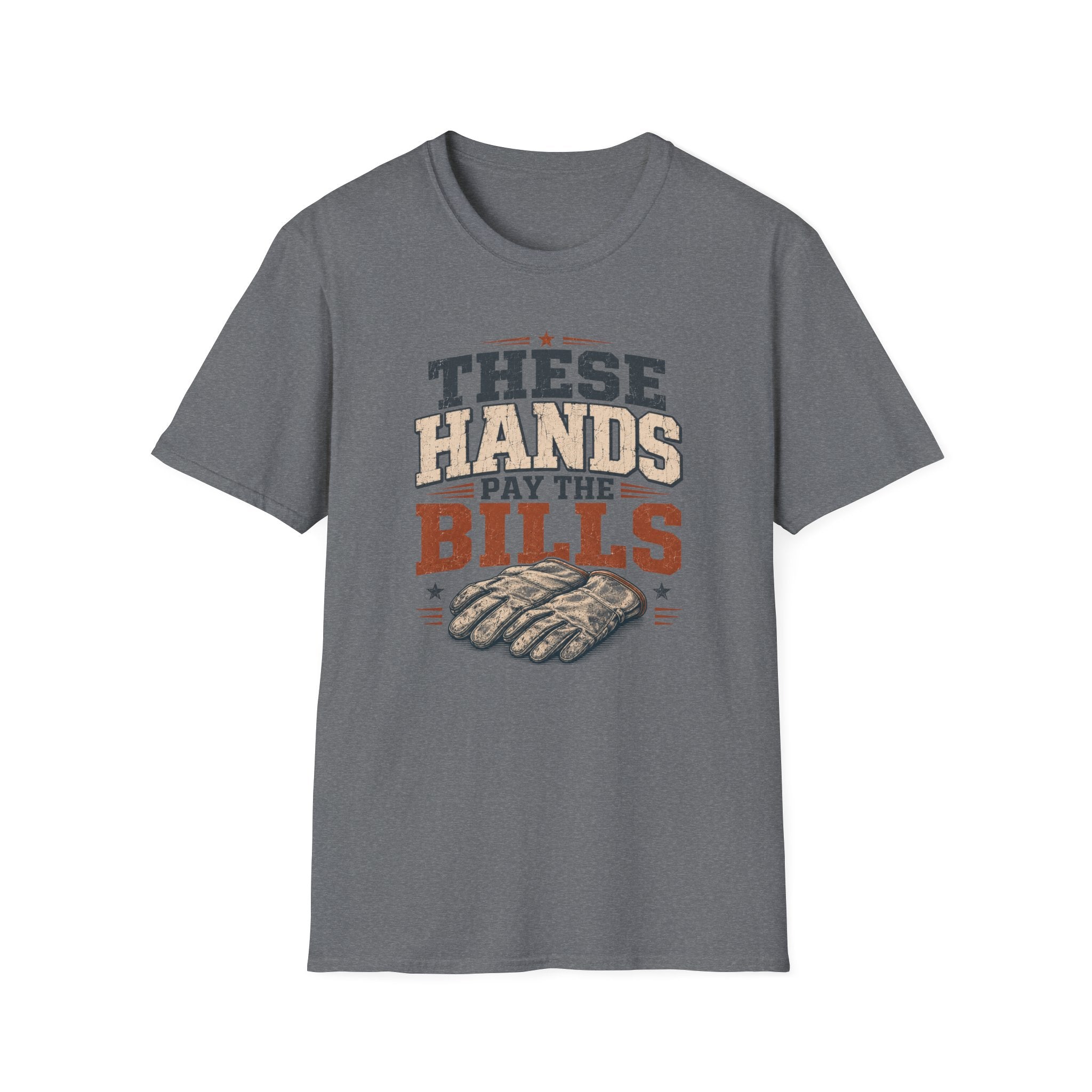Pay The Bills T-Shirt