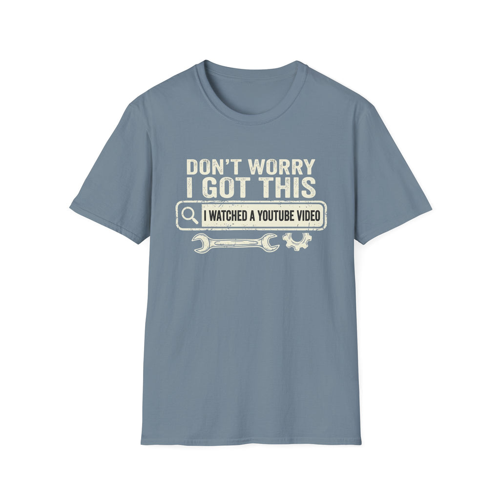 I Got This T-Shirt