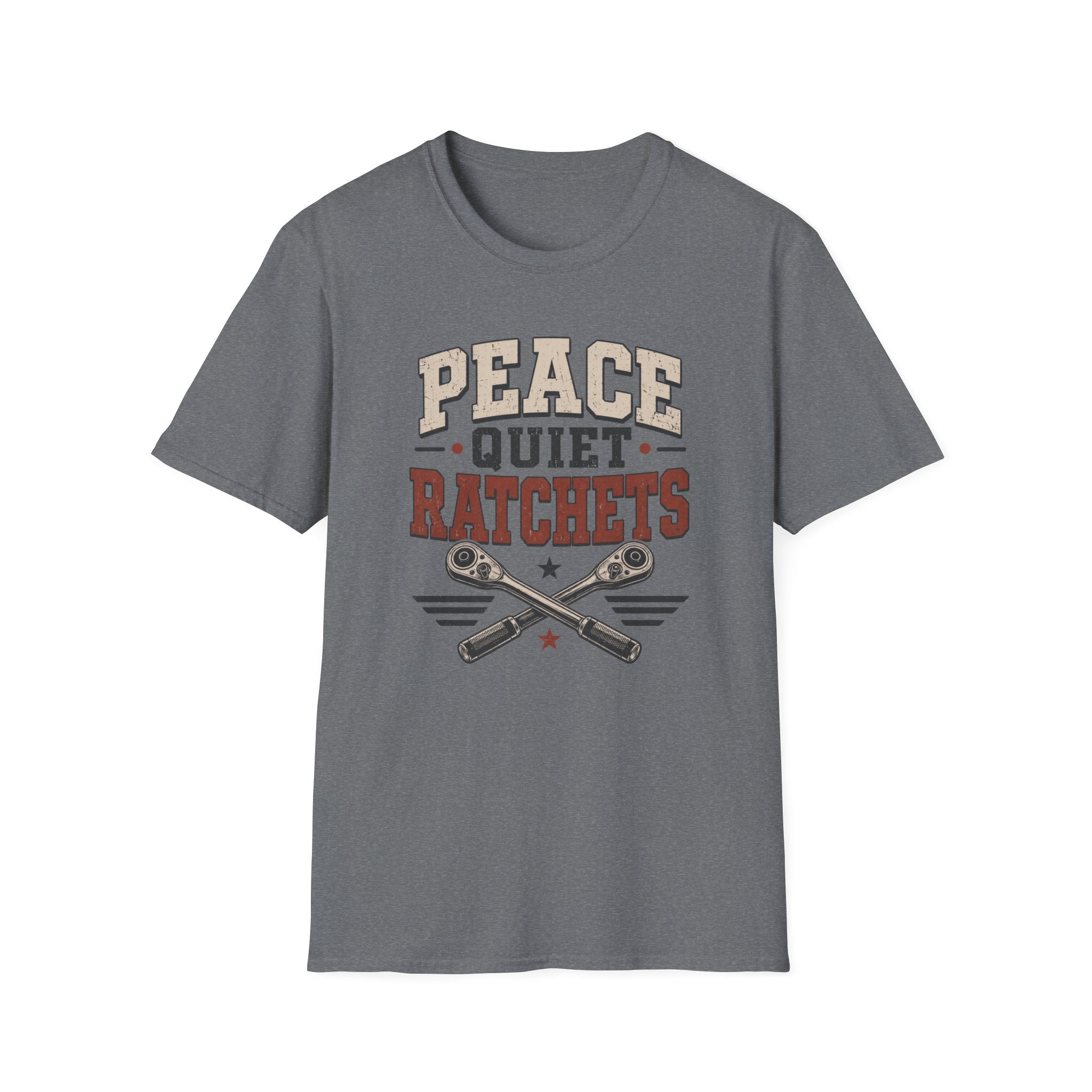 Peace Quiet Ratchets T-Shirt