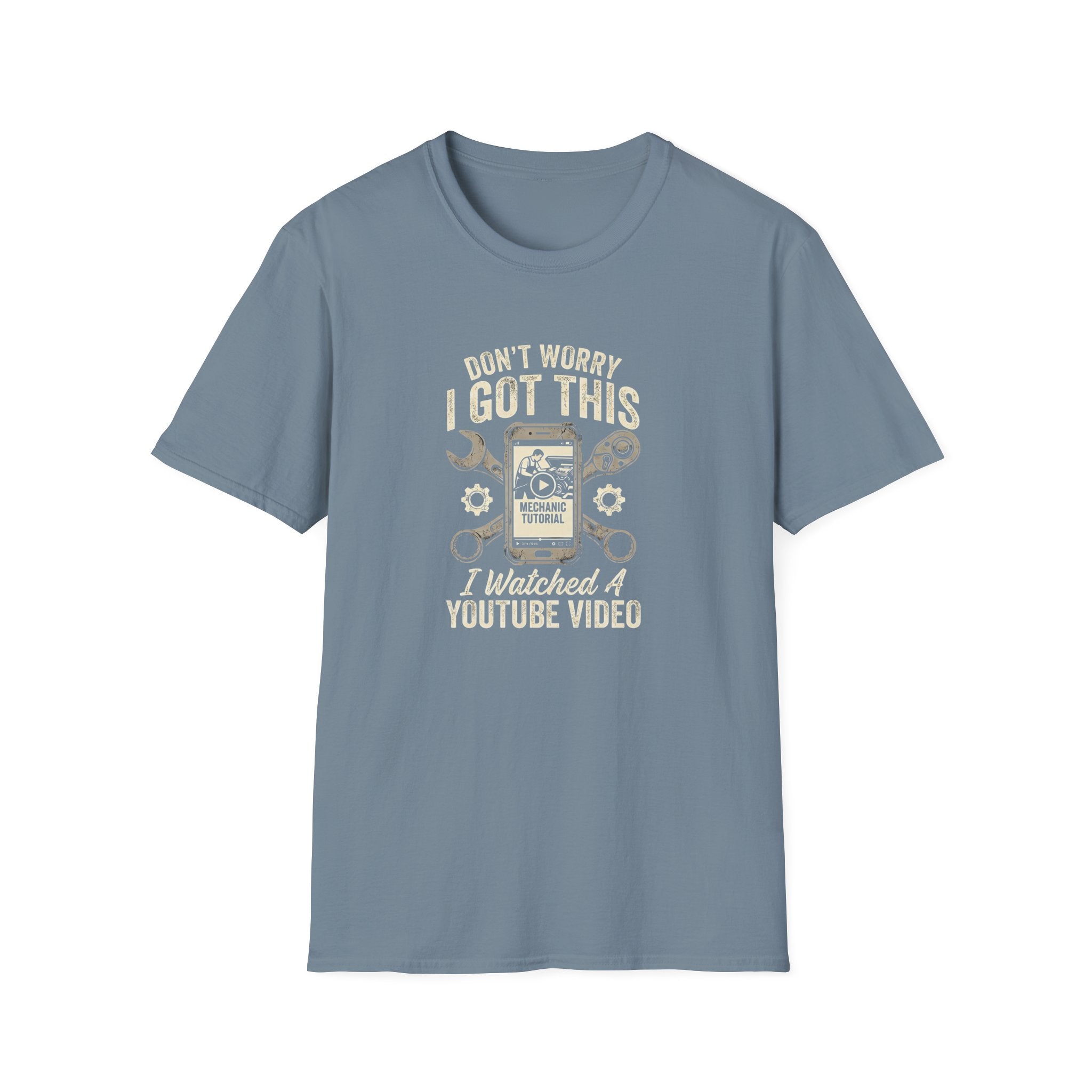 Don't Worry, I got This T-Shirt