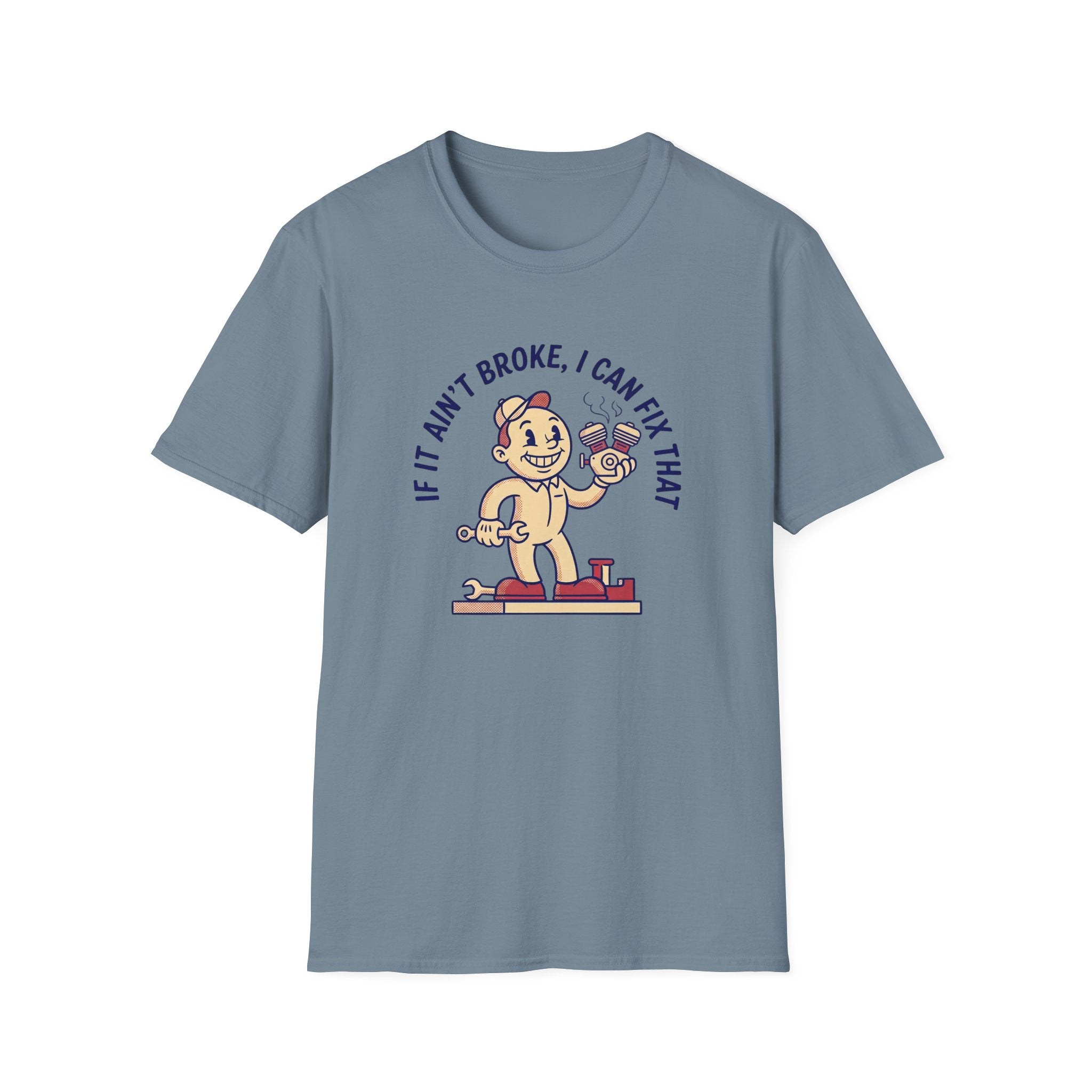 I Can Fix That T-Shirt