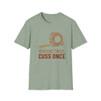Measure Twice, Cut Once T-Shirt