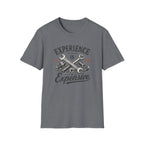 Experience is Expensive T-Shirt