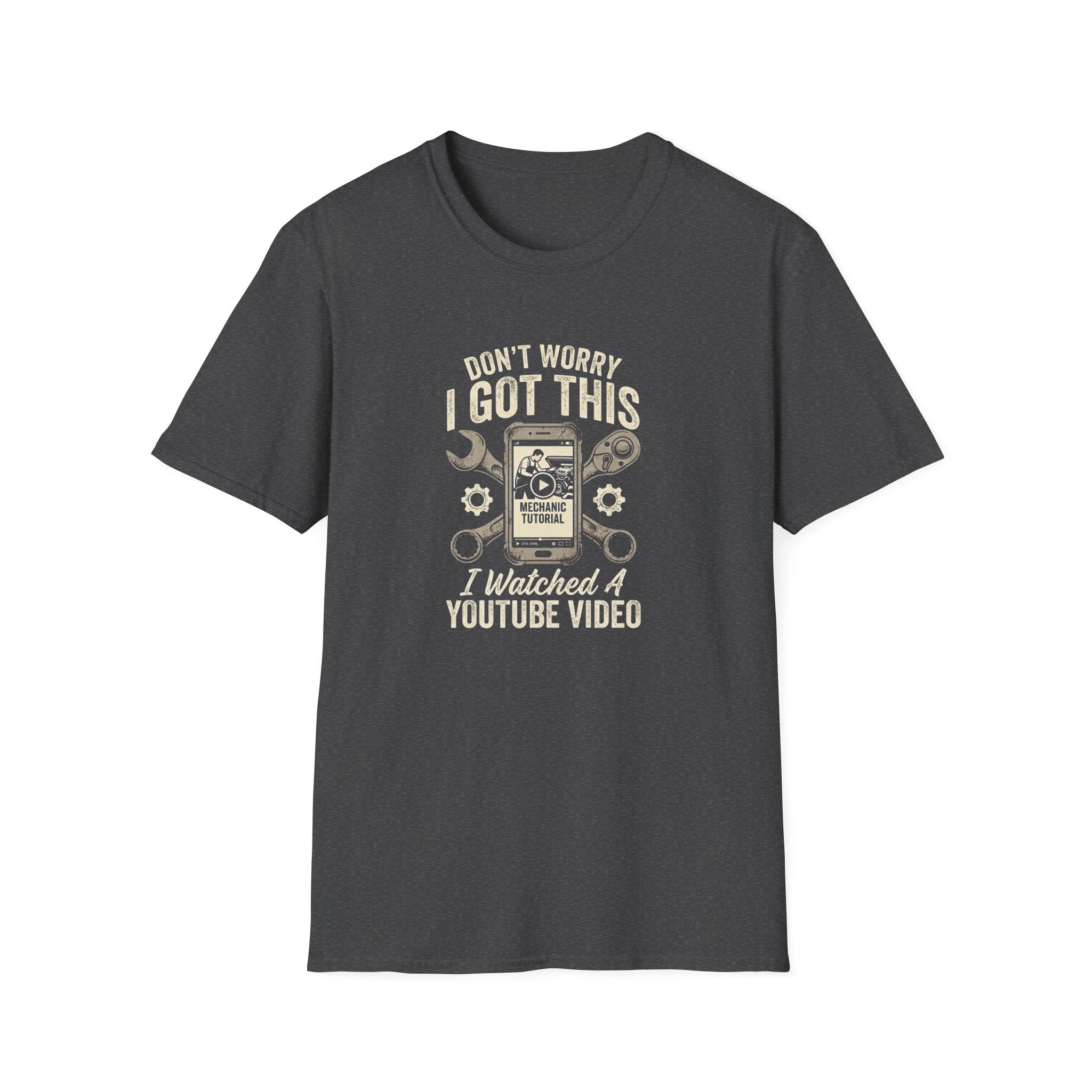 Don't Worry, I got This T-Shirt