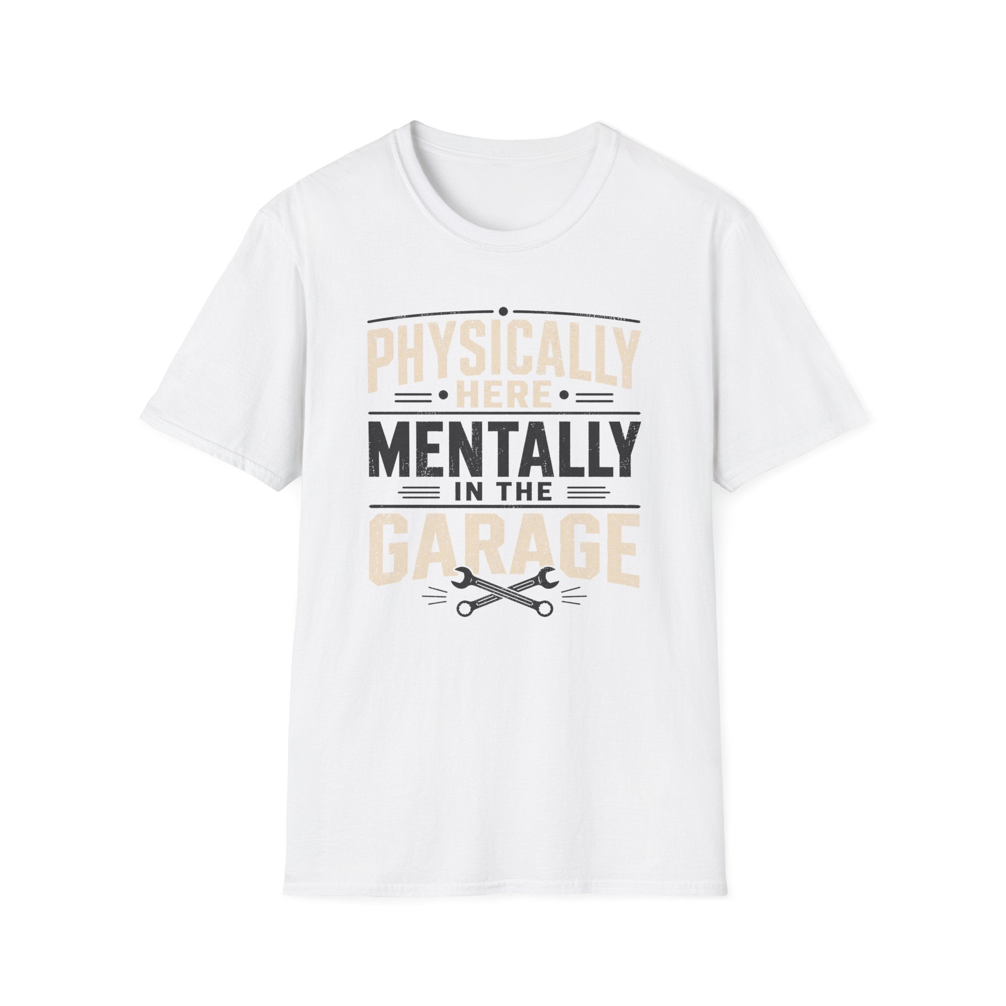 Mentally in Garage T-Shirt