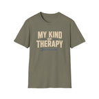 My Kind of Therapy T-Shirt