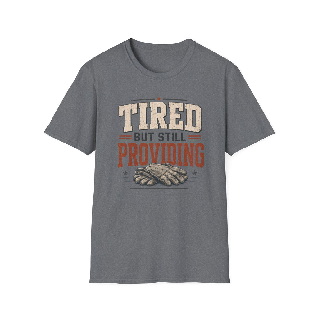 Still Providing T-Shirt