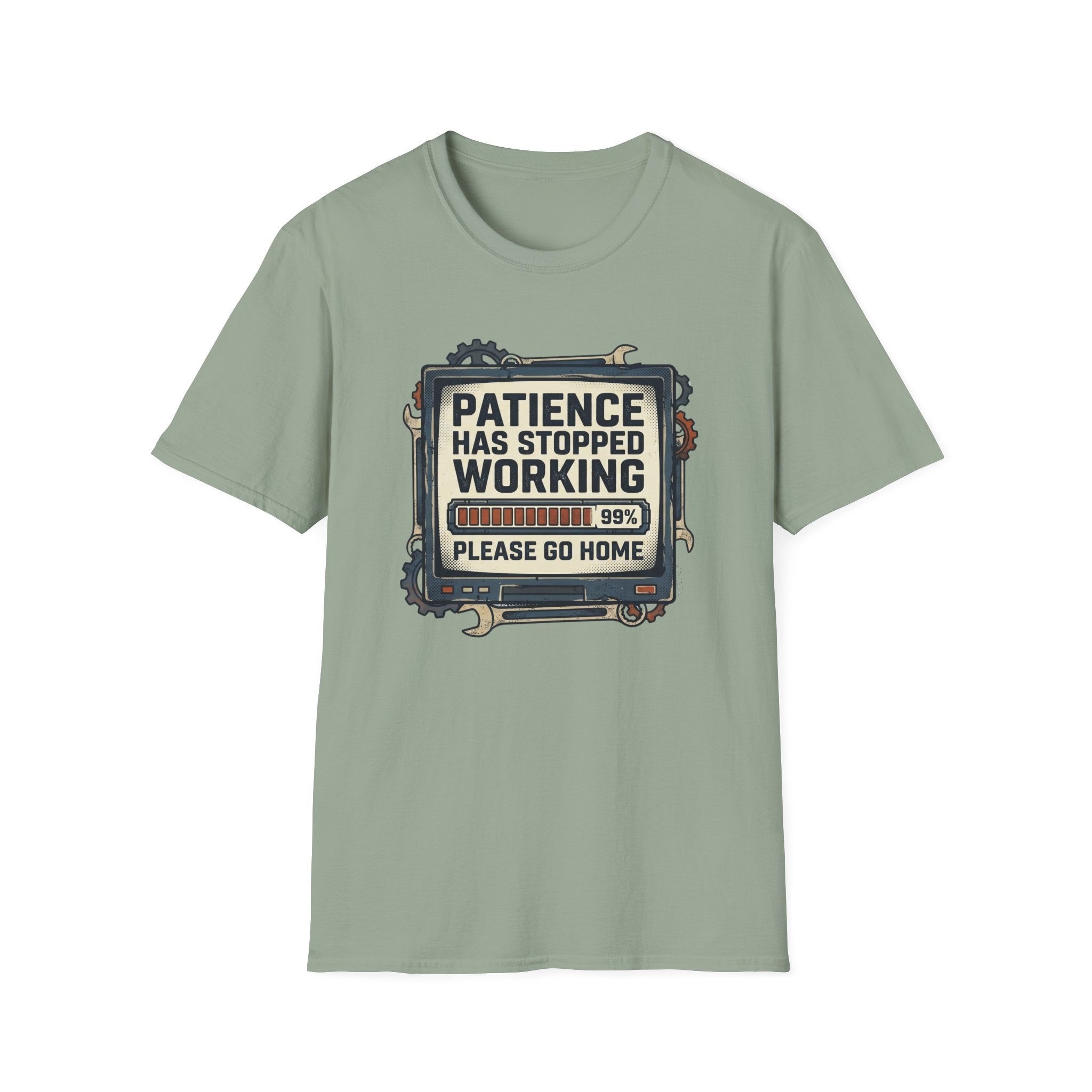 Patience Stopped Working T-Shirt