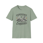 Experience is Expensive T-Shirt