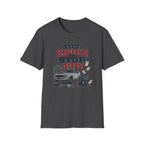 Too Broke To Stop T-Shirt
