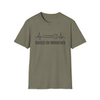 Raised with Wrenches T-Shirt
