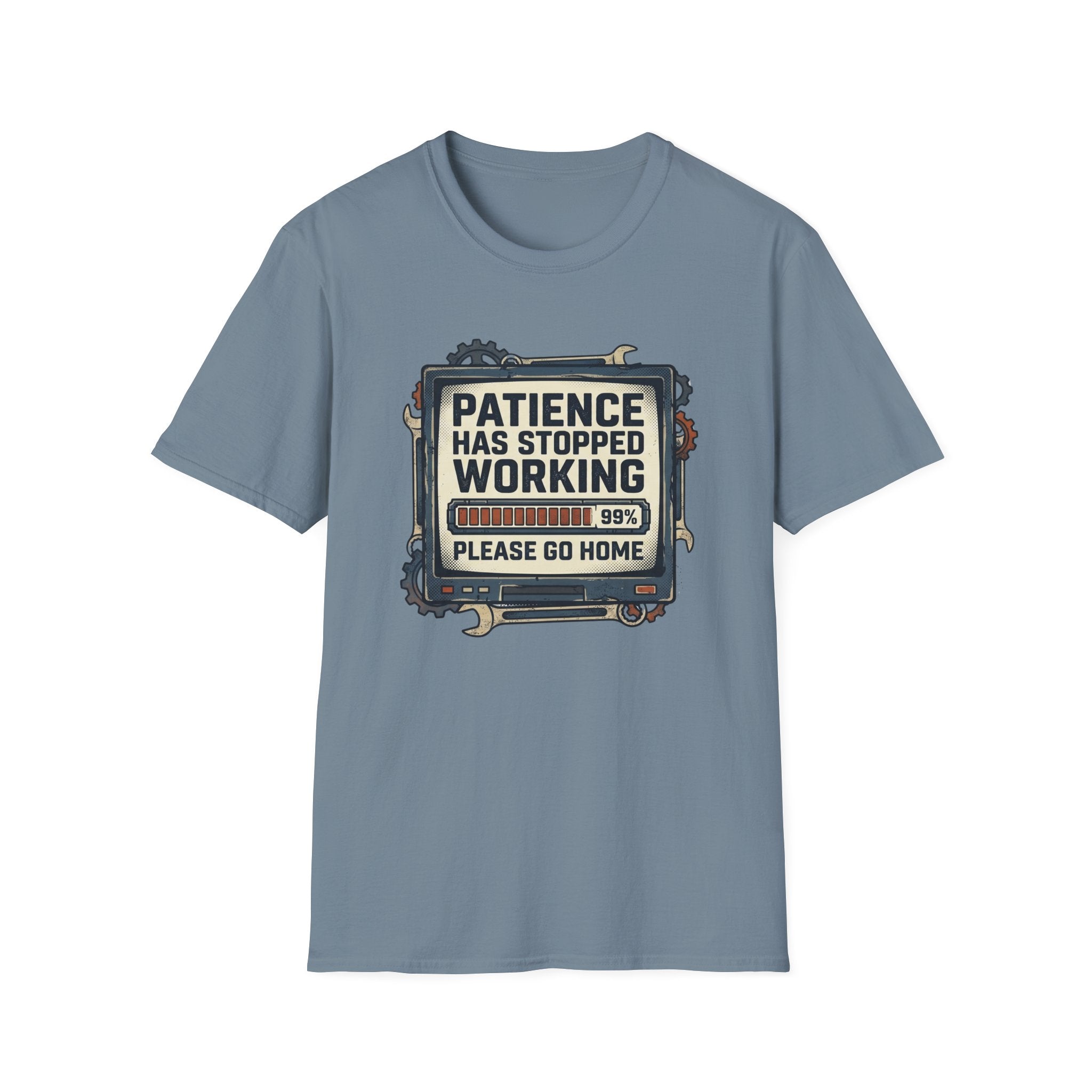 Patience Stopped Working T-Shirt