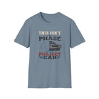 Project Car T-Shirt