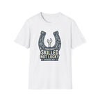 Not Lucky T-Shirt