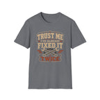 Fixed it Twice T-Shirt