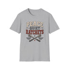 Peace Quiet Ratchets T-Shirt