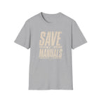 Save the Manuals T-Shirt