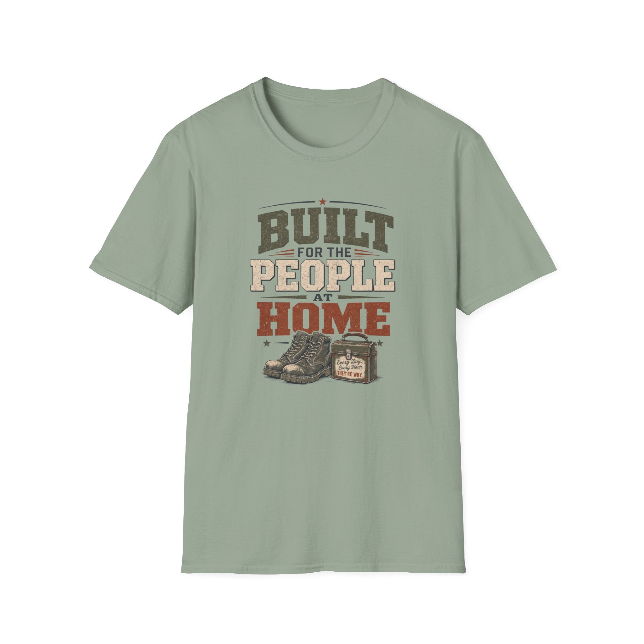 Built For The People at Home T-Shirt