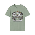 I am the Warranty T-Shirt