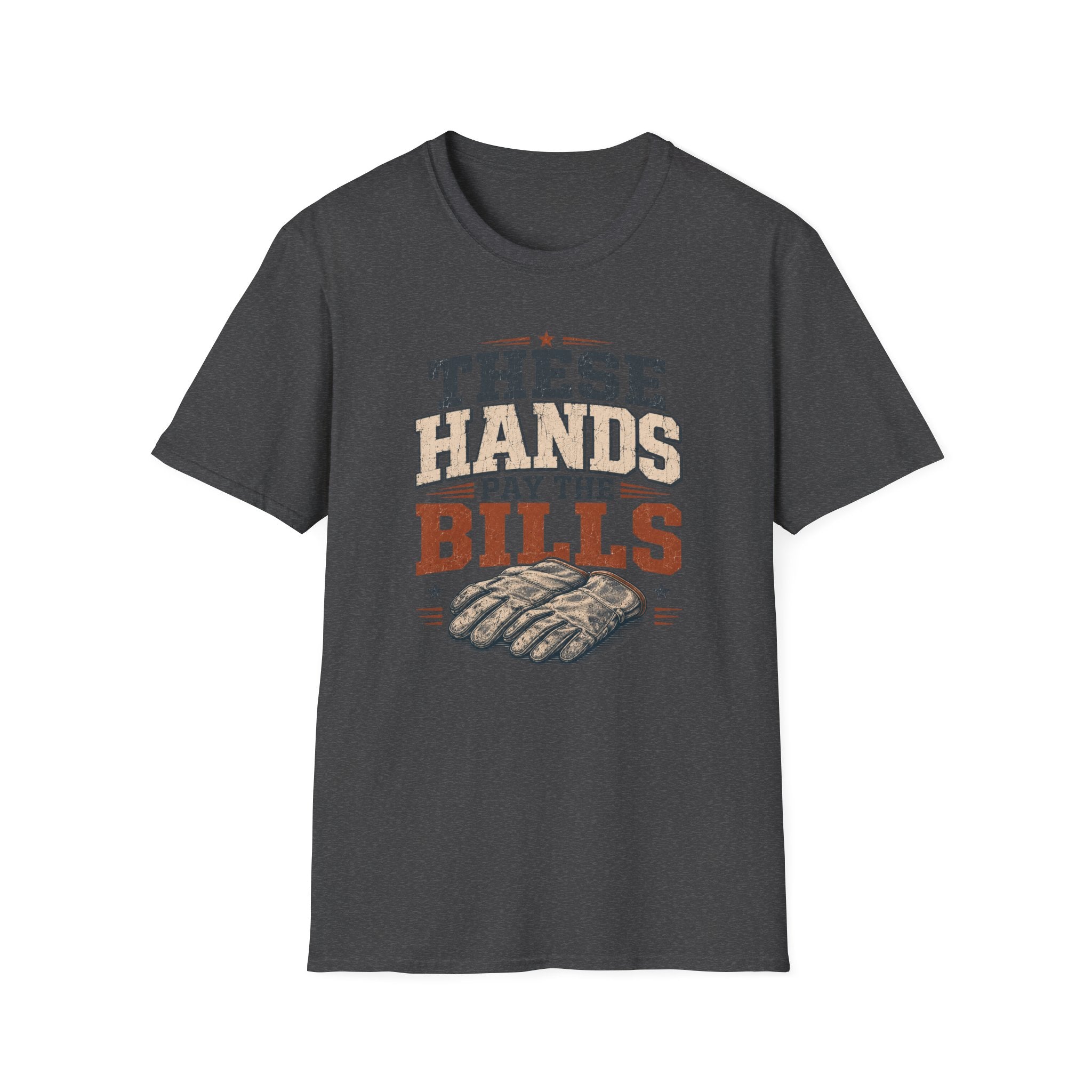 Pay The Bills T-Shirt