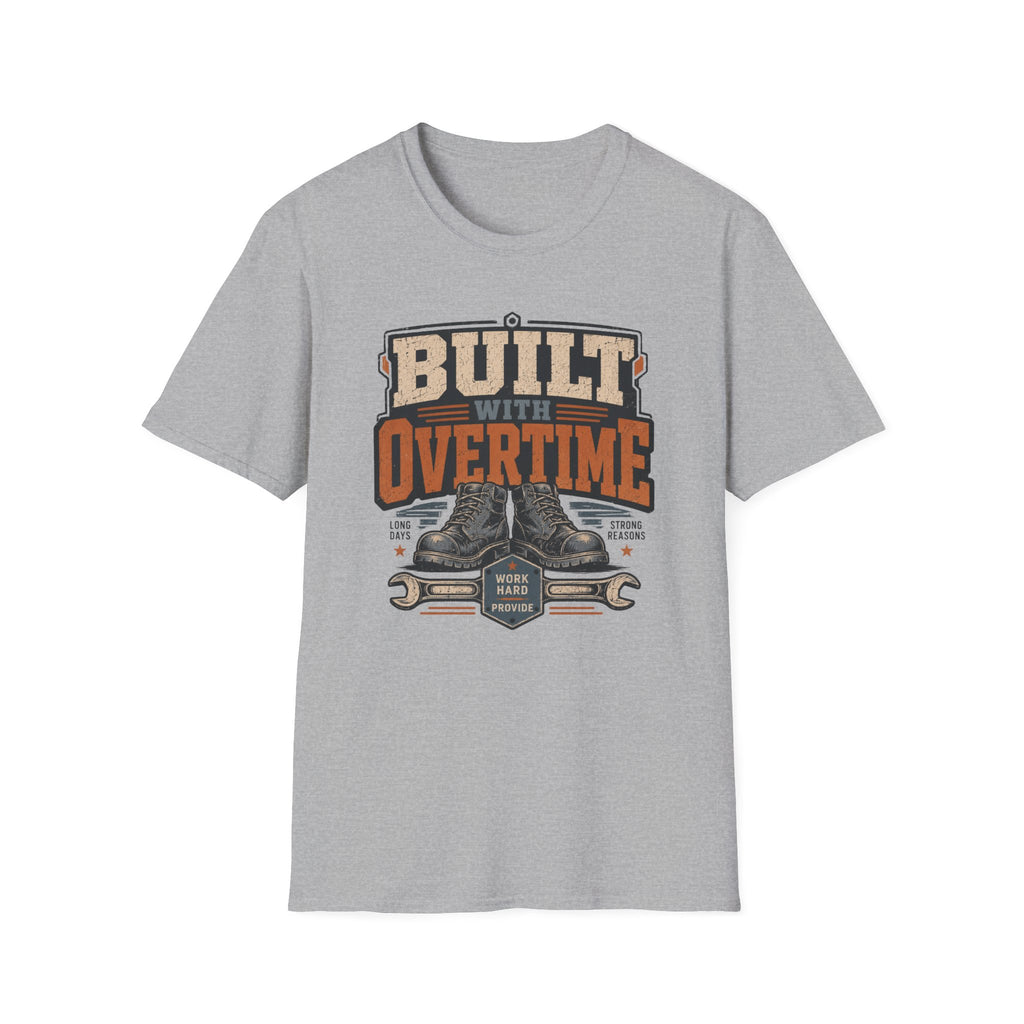 Built With Overtime T-Shirt