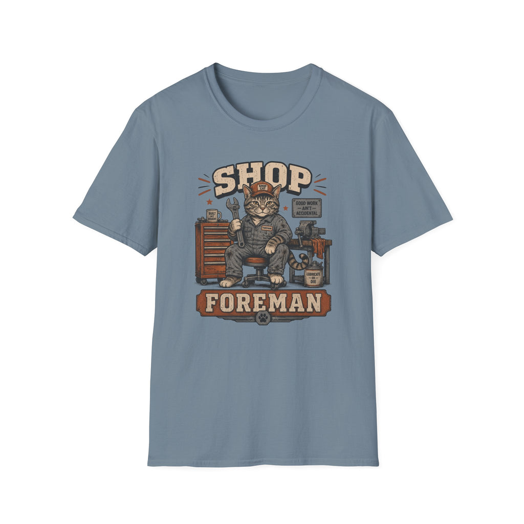 Shop Foreman T-Shirt