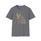 I've Fixed Worse T-Shirt