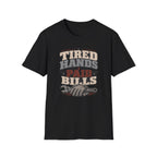 Tired Hands T-Shirt