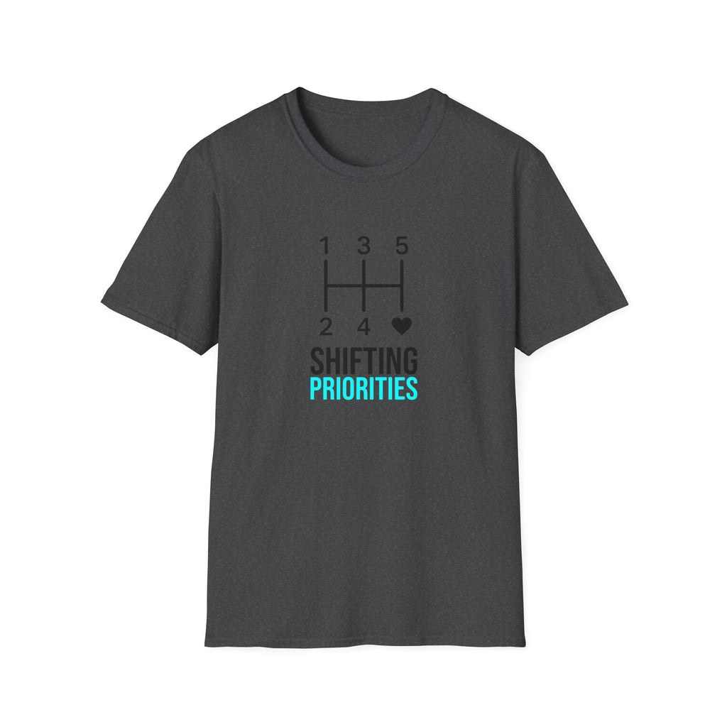 Shifting Priorities T-Shirt
