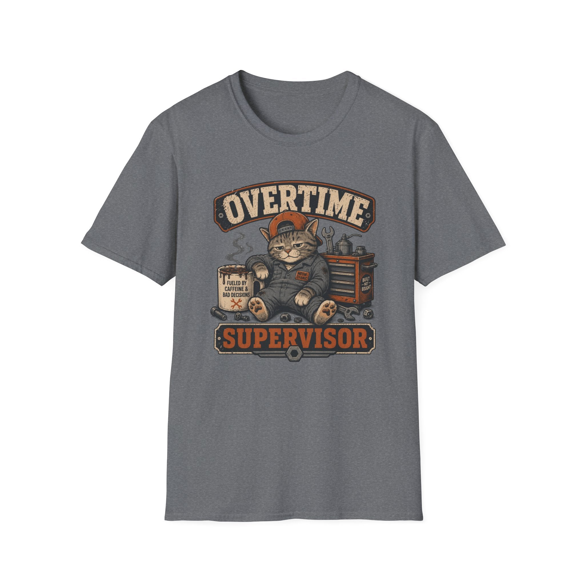 Overtime Supervisor T-Shirt