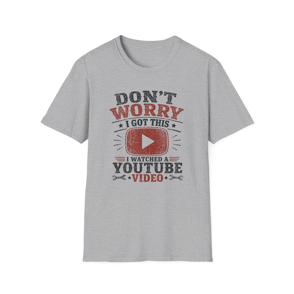 I Got This T-Shirt