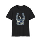 Not Lucky T-Shirt