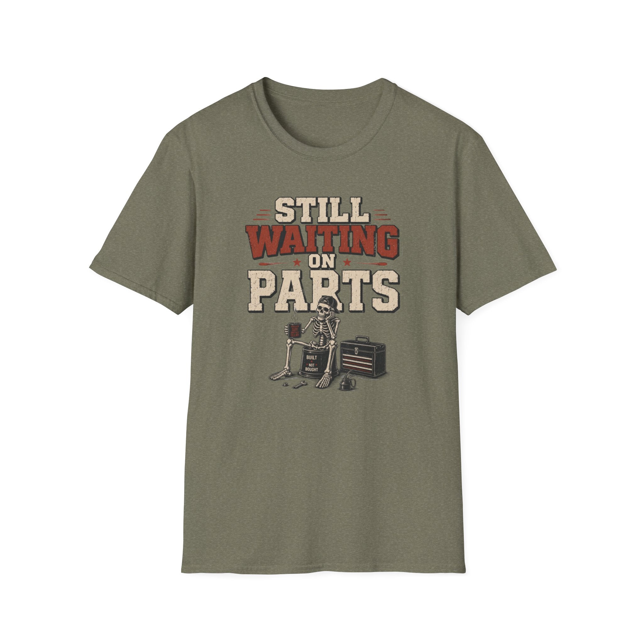 Still Waiting on Parts T-Shirt