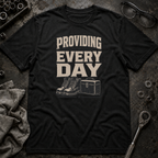 Providing Every Day T-Shirt