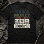 Money Can't T-Shirt