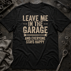 Everyone Stays Happy T-Shirt