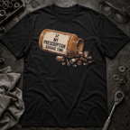 Prescription Garage Time T-Shirt