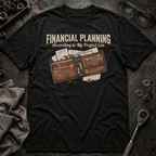 Financial Planning T-Shirt