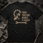Youtube Degree T-Shirt