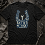 Not Lucky T-Shirt