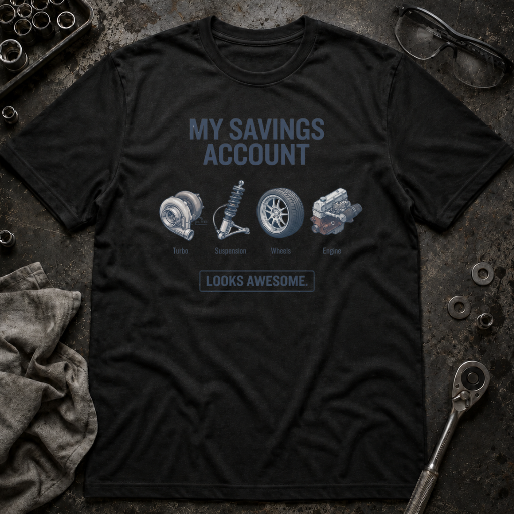 Savings Account T-Shirt